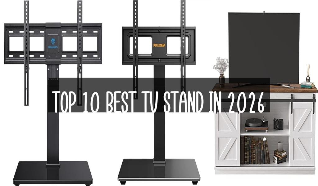 Top 10 Best Tv Stand in 2026